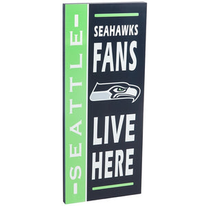 Seattle Seahawks Fans Live Here Wood Sign