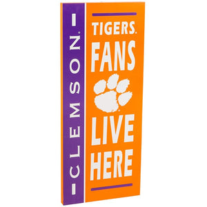 Clemson Tigers Fans Live Here Wood Sign