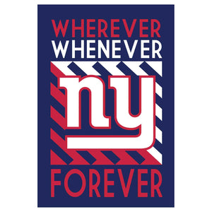 New York Giants Whenever Wherever Forever House Flag