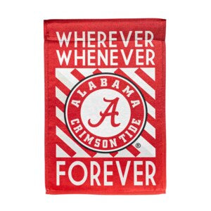 Alabama Crimson Tide Whenever Wherever Forever House Flag