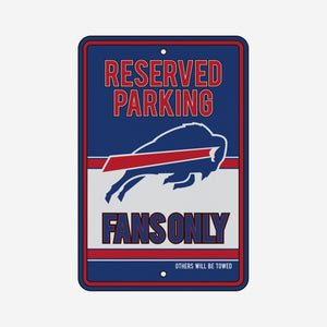 Buffalo Bills Road Sign - Reserve Parking Fans Only