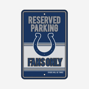 Indianapolis Colts Road Sign - Reserve Parking Fans Only