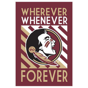 Florida State Seminoles Whenever Wherever Forever House Flag