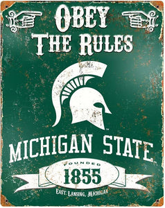Michigan State Spartans Obey Rules Metal Sign