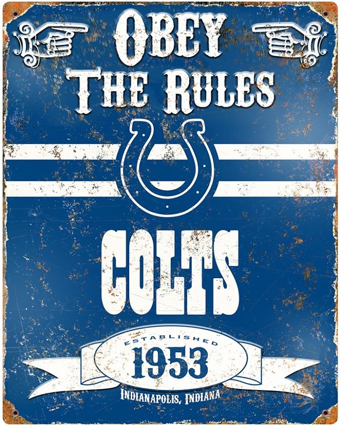 Indianapolis Colts Obey Rules Metal Sign