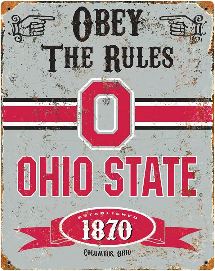 Ohio State Buckeyes Obey Rules Metal Sign