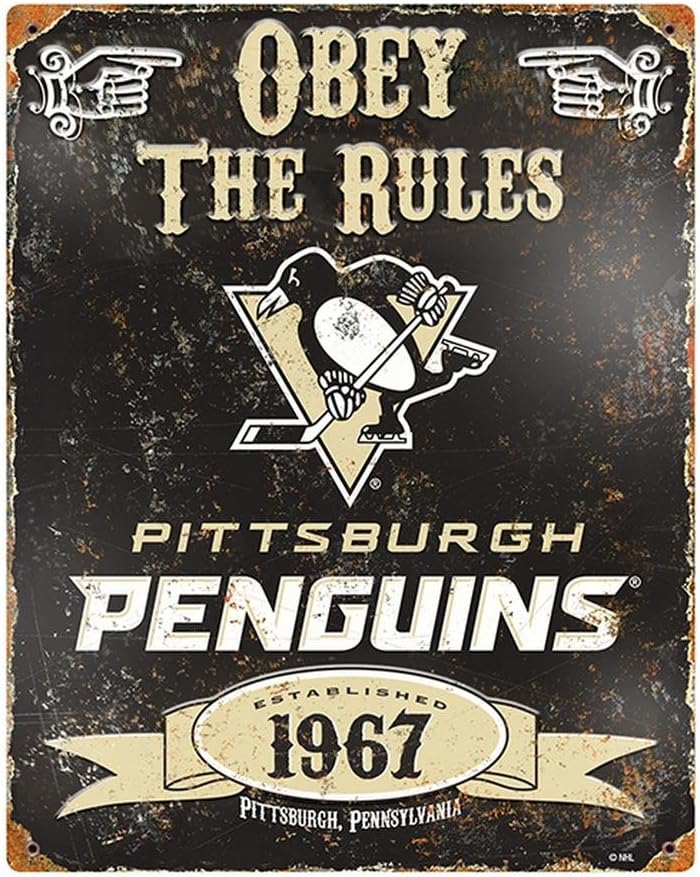 Pittsburgh Penguins Obey Rules Metal Sign