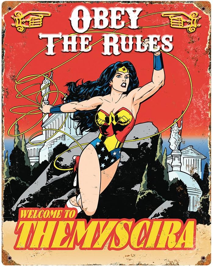 Wonder Woman Obey Rules Metal Sign