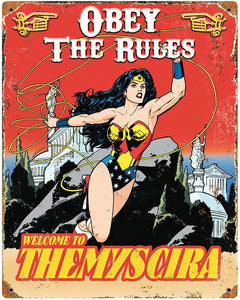 Wonder Woman Obey Rules Metal Sign