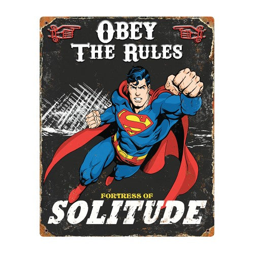Superman Obey Rules Metal Sign