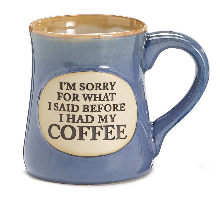 I Am Sorry For ...Coffee Vintage Mug