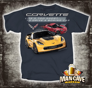 Corvette Life’s Too Short T‑Shirt