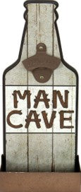 Man Cave Bottle Opener Plaques