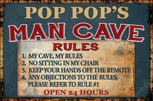 Pop Pop's Man Cave Rules Decor