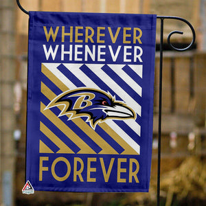 Baltimore Ravens Whenever Wherever Forever Garden Flag