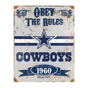 Dallas Cowboys Obey Rules Metal Sign