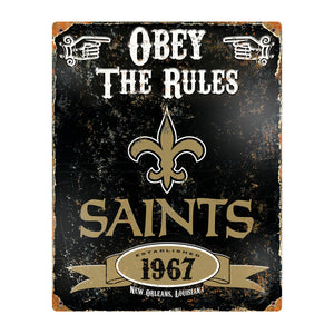 New Orleans Saints Obey Rules Metal Sign