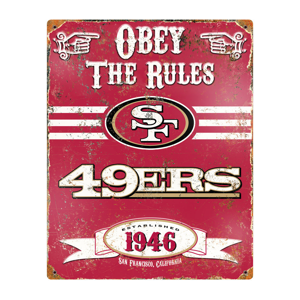 San Francisco 49ers Obey Rules Metal Sign
