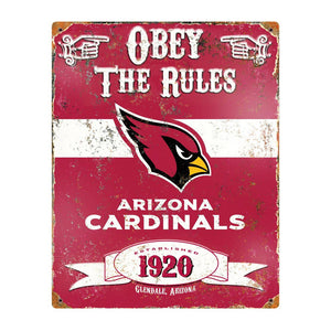 Arizona Cardinals Obey Rules Metal Sign
