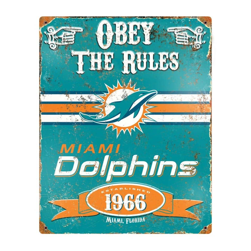 Miami Dolphins Obey Rules Metal Sign