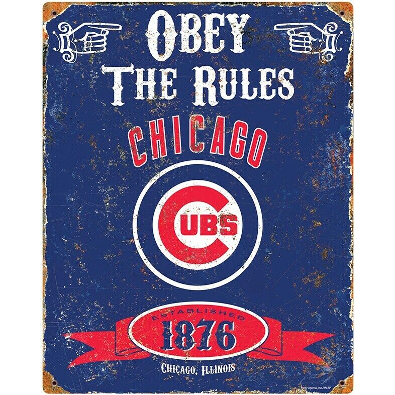 Chicago Cubs Obey Rules Metal Sign