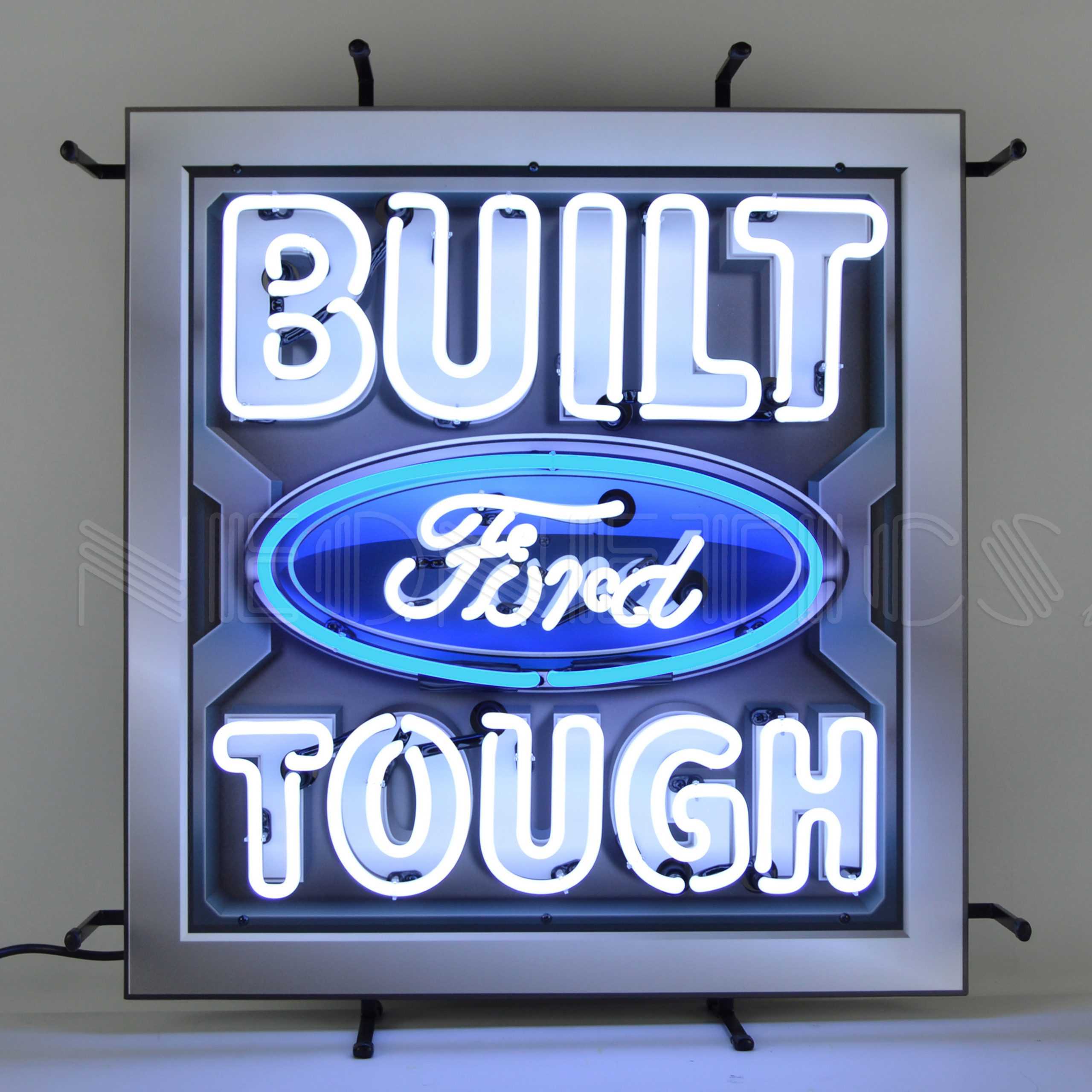 FORD - BUILT FORD TOUGH NEON SIGN WITH BACKING