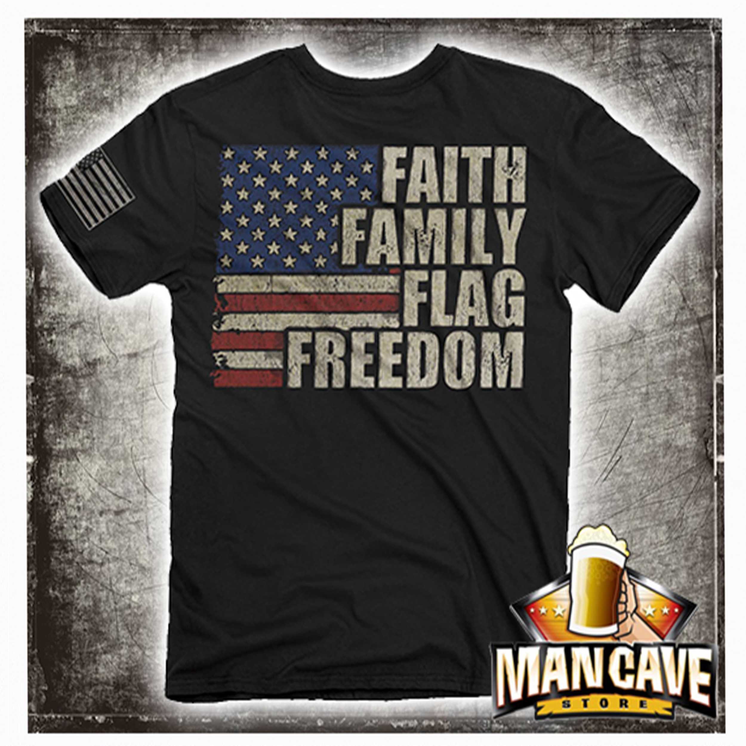 Faith Family Flag Freedom T-shirt